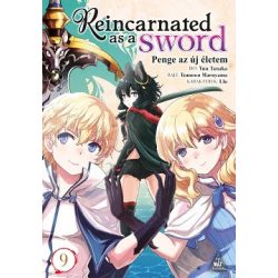   Reincarnated as a Sword - Penge az új életem 9. / képregény