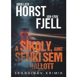 A sikoly, amit senki sem hallott - Skandináv krimik