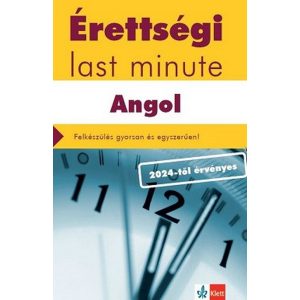 Érettségi Last minute: Angol - 75 legfontosabb téma vázlatos összefoglalása a középszintű szóbeli érettségihez