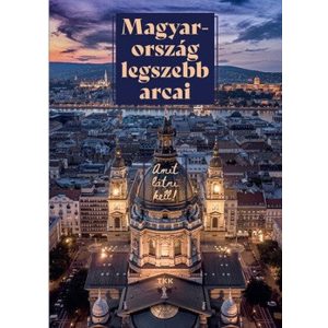 Magyarország legszebb arcai