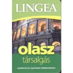   Lingea olasz társalgás - Szótárral és nyelvtani áttekintéssel