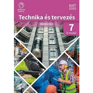 Technika és tervezés tankönyv 7. D MODUL Modellezés - tárgyalkotás technológiái