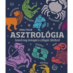 Asztrológia - Ismerd meg önmagad a csillagok tükrében!