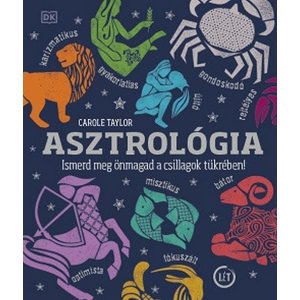 Asztrológia - Ismerd meg önmagad a csillagok tükrében!