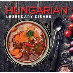Hungarian legendary dishes