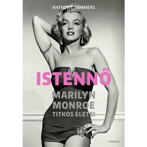 Istennő - Marilyn Monroe titkos életei