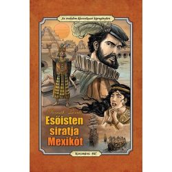   Esőisten siratja Mexikót - Az irodalom klasszikusai képregényben
