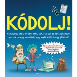 Kódolj! - Tanulj meg programozni...!