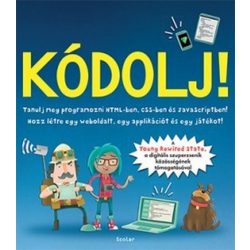 Kódolj! - Tanulj meg programozni...!