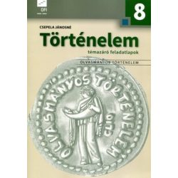 Történelem témazáró feladatlapok 8. NT-11881/F