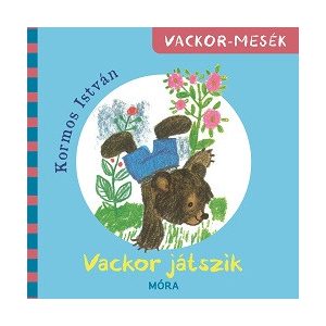Vackor játszik