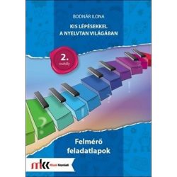   Kis lépésekkel a nyelvtan világában - Felmérő feladatlapok 2. osztály