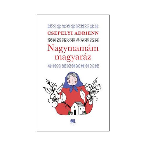 Nagymamám magyaráz
