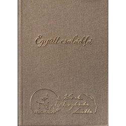   Együtt családdá - Önismereti napló szülővé válás előtt álló pároknak