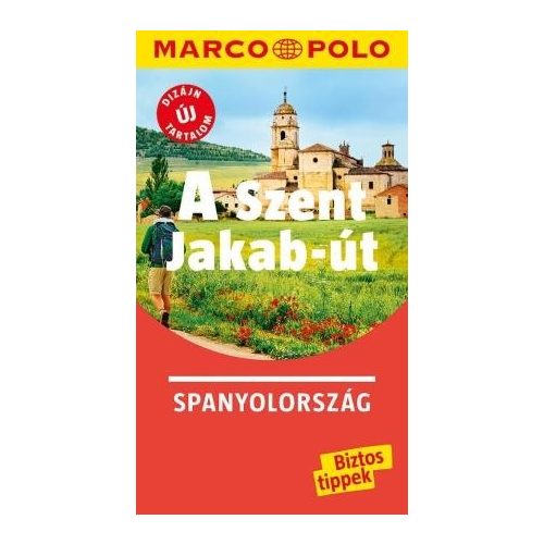 A Szent Jakab-út / Spanyolország - Marco Polo