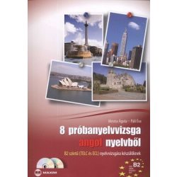   8 próbanyelvvizsga angol nyelvből - B2 szintű (TELC és ECL) nyelvvizsgára készülőknek - Dupla CD melléklettel