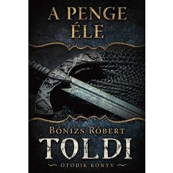 A penge éle - Toldi 5. könyv