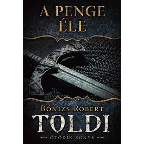 A penge éle - Toldi 5. könyv