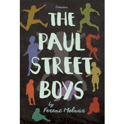 The Paul Street Boys (A Pál utcai fiúk - angol nyelven)