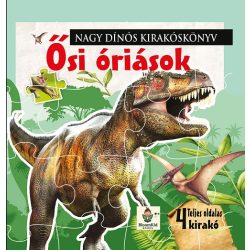 Nagy Dínós kirakóskönyv - Õsi Óriások