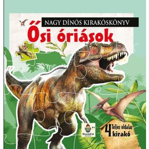 Nagy Dínós kirakóskönyv - Õsi Óriások
