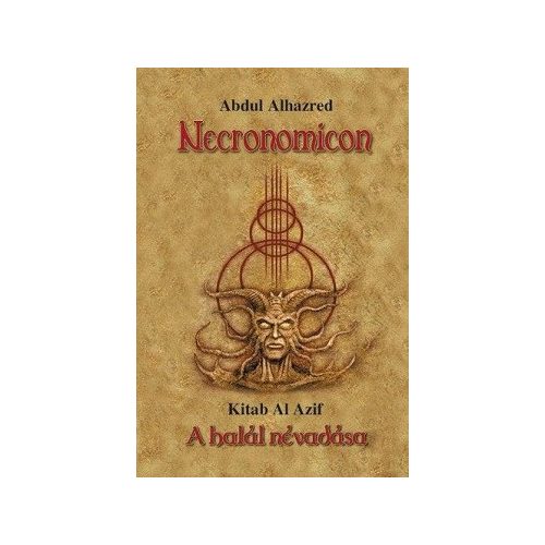 Necronomicon - Kitab AL Azif / A halál névadása