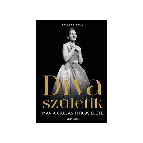 Díva születik - Maria Callas titkos élete