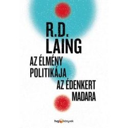 Az élmény politikája - Az Édenkert madara