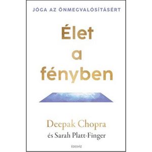 Élet a fényben - Jóga az önmegvalósításért