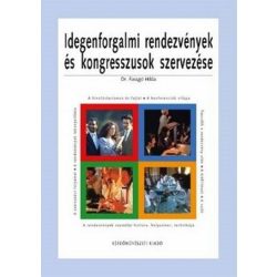 Idegenforgalmi rendezvények és kongresszusok szervezése