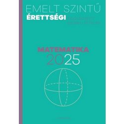 Emelt szintű érettségi 2025 - Matematika