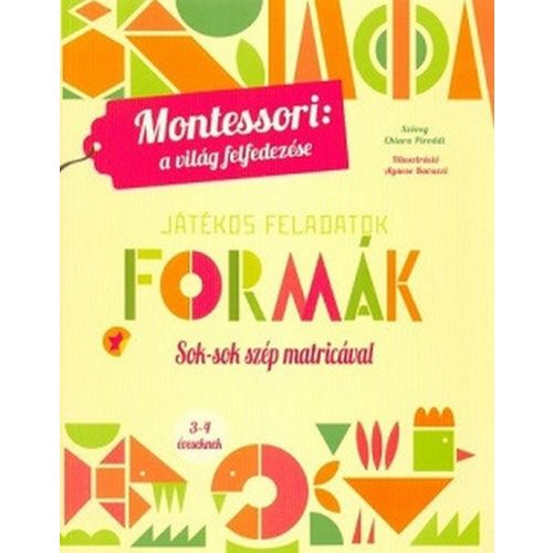 Formák - Montessori foglalkoztató füzet 3-4 éveseknek