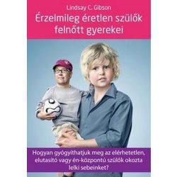 Érzelmileg éretlen szülők felnőtt gyerekei