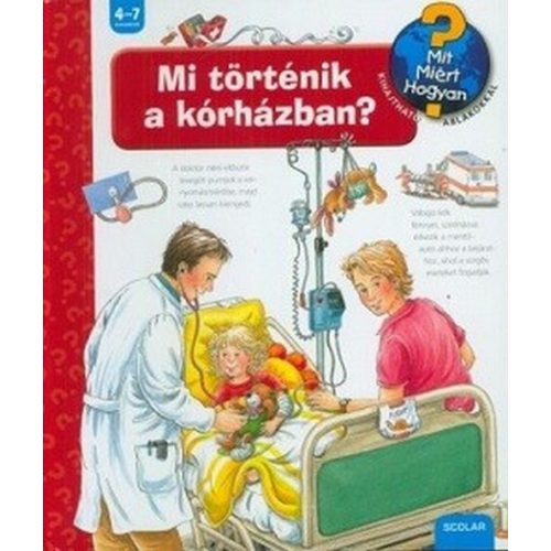 Mi történik a kórházban? - Mit? Miért? Hogyan? 34.