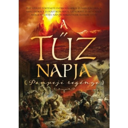 A tűz napja - Pompeji regénye