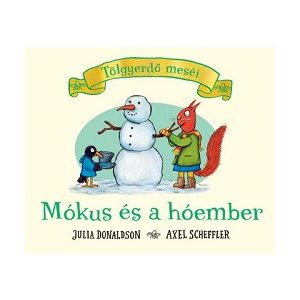 Mókus és a hóember - Tölgyerdő meséi