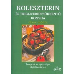   Koleszterin és trigliceridcsökkentő konyha olasz módra /Receptek az egészséges táplálkozáshoz