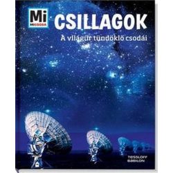 Csillagok - Az égbolt fénylő csodái