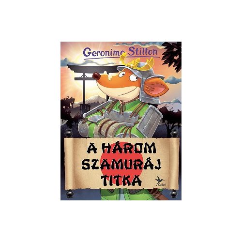 A Három Szamuráj titka - Mulatságos történetek