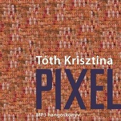 Pixel - Hangoskönyv