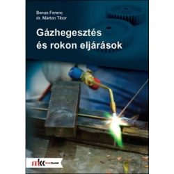 Gázhegesztés és rokon eljárások