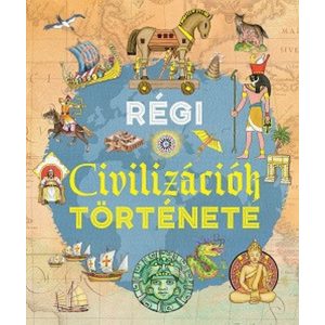 Régi civilizációk története
