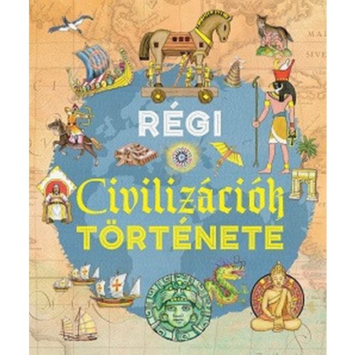 Régi civilizációk története