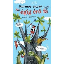 Az égig érő fa - Verses népmesék