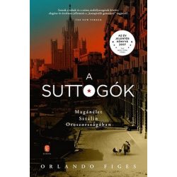 A suttogók - Magánélet Sztálin Oroszországában