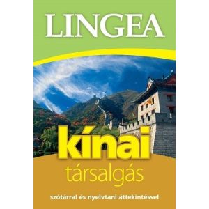 Lingea kínai társalgás /Szótárral és nyelvtani áttekintéssel