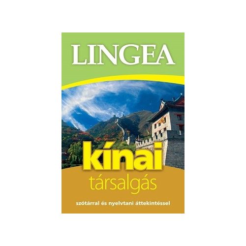 Lingea kínai társalgás /Szótárral és nyelvtani áttekintéssel