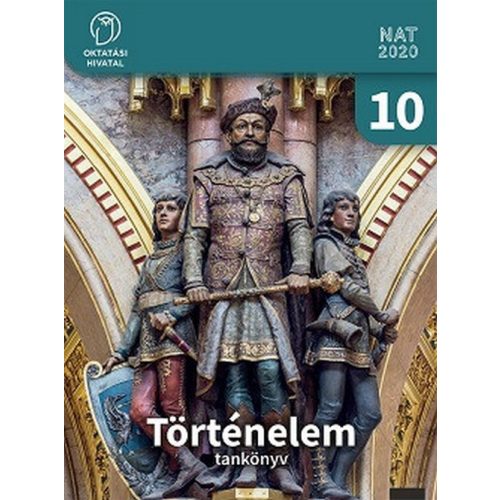 Történelem Tankönyv 10.