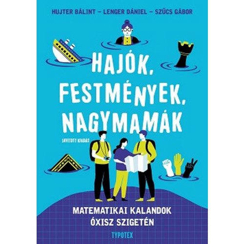 Hajók, festmények, nagymamák - Matematikai kalandok Óxisz szigetén