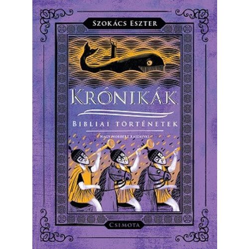 Krónikák - Bibliai történetek